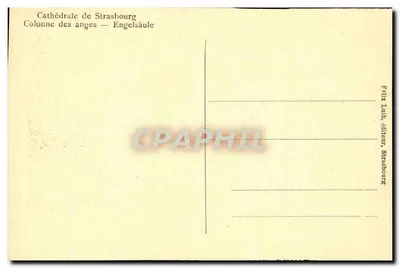 Katedra w Strasburgu — Kolumna aniołów — Engelsäule — Félix Imb. wydawca Strasbourg — Rewers