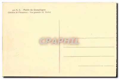 Las Compiègne — Las Armistycu — Ogólny widok (Cl. Hurin) — Rewers