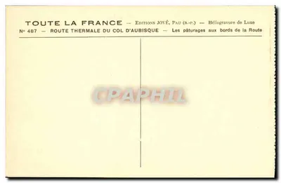 Thermale weg over de Col d'Aubisque — De weiden langs de weg — Uitgave Jové, Pau — Achterkant