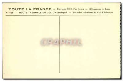 Rota termal do Col d'Aubisque — Ponto culminante — Éditions Jové, Pau (B.P.) — Verso