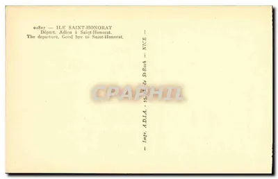 Ilha Saint-Honorat — Partida de Saint-Honorat — Impr. A.D.I.A. - 55, rue St-Roch - NICE — Verso