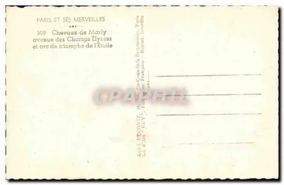 Avenue des Champs-Élysées — Caballos de Marly y arco de triunfo de la Estrella — Editor GUY, n° 309 — Reverso