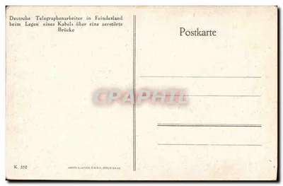 Trabalhos de operários de telégrafo alemães — instalação de um cabo em uma ponte destruída — Imberg & Lepdon, Berlim — Verso