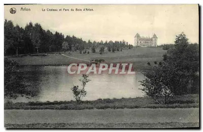 Arlon - O Castelo e o Parque do Bois d'Arlon — Ed. Nels, Bruxelas, Série 51, No. 51