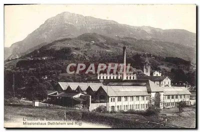 The Bethlehem Institute and the Rigi — Missionshaus Bethlehern und Rigi — publisher not visible