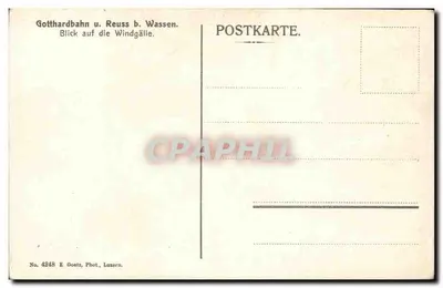 Gotthardbahn u. Reuss b. Wassen — Widok na Windgälle — E. Goetz, Luzern, n° 4248 — Rewers
