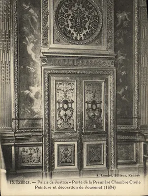 Rennes — Palais de Justice — Porte de la Première Chambre Civile — Peinture et décoration de Jouvenet (1694) — A. Lamiré, Éditeur, Rennes