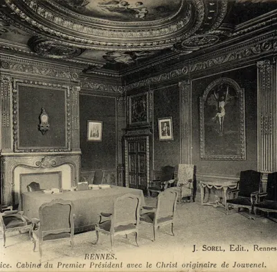 Cabinet du Premier Président à Rennes — avec le Christ originataire de Jouvenet — J. Sorel, Edit., Rennes