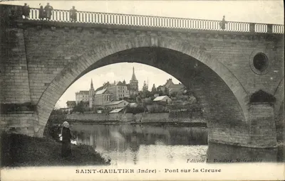 Saint-Gaultier (Indre) — Ponte sobre a Creuse — Edição L. Boudier, St-Gaultier
