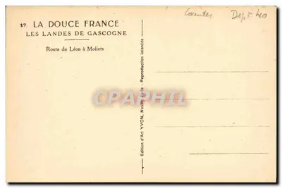 As Landas da Gascogne — Estrada de Léon para Moliet — Edição de Arte YVON, Neuilly Paris — Verso