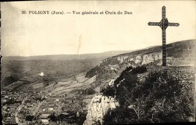 Poligny (Jura) — Vista geral e Cruz do Dan