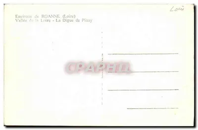 Walia Loary - Digue de Pinay — Okolice Roanne (Loire) — wydawca C. C. C. (podpis 'C. C. C.' widoczny) — Rewers