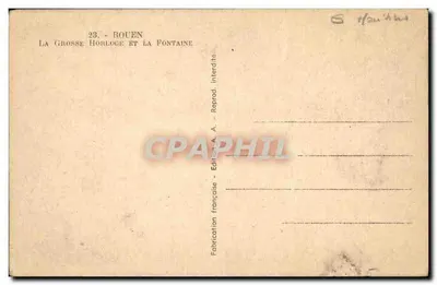 Bilhete postal antigo Rouen A Grande Relógio E A Fonte — Verso