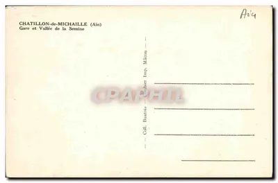 Chatillon-de-Michaille (Ain) — Stacja i Dolina Semine — Coll. Buatois, Combier Imp. Mâcon — Rewers