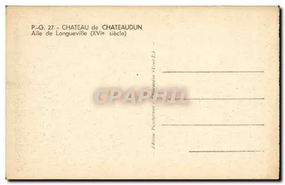 Castelo de Châteaudun — Ala de Longueville (século XVI) — Edição Châteaudun (E.-et-L.) — Verso