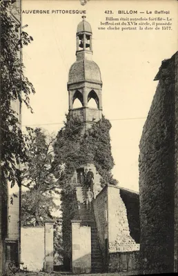 Billom — O Sino da Torre — A Auvergne pitoresca, n°423