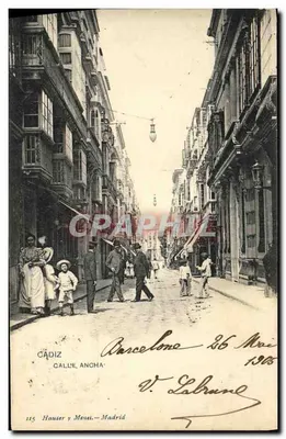Cádiz — Calle Ancha — Hauser y Mouel, Madrid, n°115