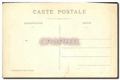 Toulouse — Scuola di Belle Arti e Chiesa della Daurade — J. Longi Becvel, Editore, Toulouse — Verso