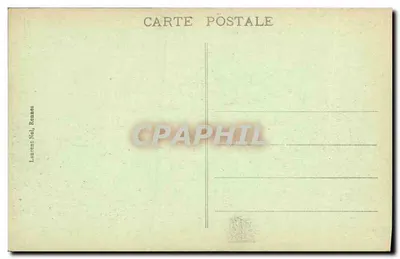 Rennes - Faculté de Droit — Ancien Palais épiscopal de St-Melaine, transformé en 1911 — Verso