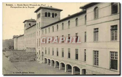 Rennes — École Saint-Vincent-de-Paul — Perspective de la Façade — A. Lamiré, Éditeur, Rennes