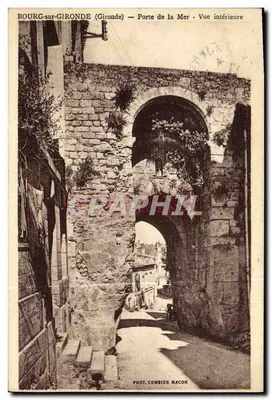Bourg-sur-Gironde (Gironde) — Porta para o Mar — Vista interna — Fot. Combier Macon