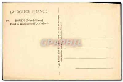 Hotel do Bourgtheroulde — Rouen (Seine-Inférieure) — Les Éditions d'Art YVON, Paris — Verso