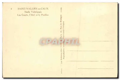 Saint-Valery-en-Caux — Stade Valeriquais, Les Courts, l'Abri et le Pavillon — Edizioni d'Art YVOIRE — Verso