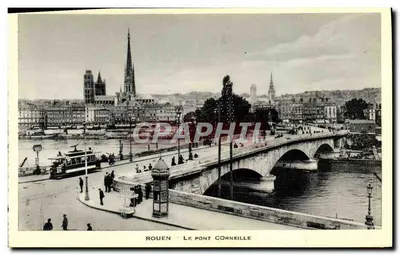 Rouen — O Ponte Corneille — Edição das Novas Galerias