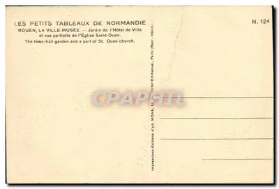 Rouen, a cidade-museu — Jardim do Hotel de Ville e vista parcial da Igreja de São Ouen — Mona, N. 124 — Verso