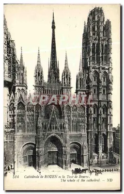 Catedral de ROUEN e a Torre de Beurre — ND — n° 514