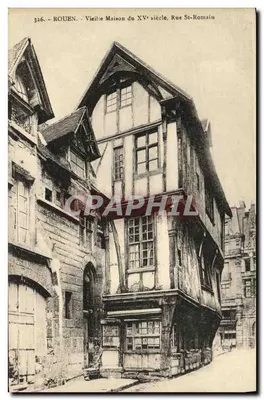 Rouen - Velha Casa do Século XV, Rue St-Romain — Carte postale n°336