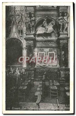 Rouen. A Catedral, túmulo do duque de Bréze — LV. & Cie, n° 592