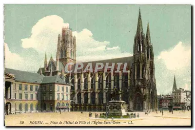 Rouen — Praça do Hotel de Ville e a Igreja de São Ouen — LL. n°52
