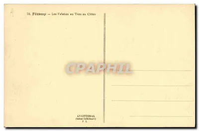 Fécamp — Las Falaises del Trou au Chien — LE LITTORAL (Seine-Inférieure) — Reverso
