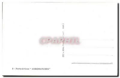 विमान वाहक "ARROMANCHES" — काले और सफेद के फोटोग्राफी — प्रकाशक C.A.P. पेरिस, श्रृंखला के नंबर 3 (51) — पीछे