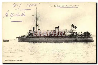 Il contro-silurante "Harpon" — visita a La Rochelle — Collezione F. C. Cherbourg