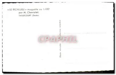 Le Richelieu — model w skali 1:100 przez M. Chevrolet — TAILLECOURT (Doubs) — Rewers
