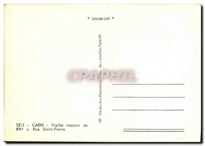 Caen — Vieille maison du XVᵉ siècle — Cie des Arts Photomécaniques, 44, r. Le Tellier, Paris-15ᵉ — Verso