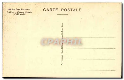 Caen — Quartel Hamelin — Século XVII — A. Froment, Caen — Verso