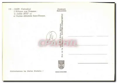 Caen (Calvados) — A Abadia dos Homens: o claustro (século XVII) e a igreja abacial São Etienne — Verso