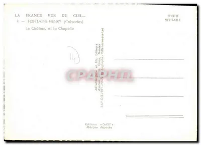 Fontaine-Henry (Calvados) — El Castillo y la Capilla — Editor Gaby — Reverso