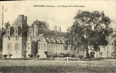 Fervaques (Calvados) - O Castelo, séculos XV e XVI — editor Léon Maître, série Lisières
