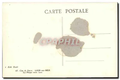 Plaża w kierunku Luc — Wybrzeże Miodu, Lion-sur-Mer — Édit Brulé, n°47 — Rewers