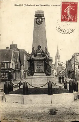 Livarot (Calvados) aos Seus Heróis (Guerra 1914-1918) — Monumento aos Mortos — editor Fillion, Lisieux