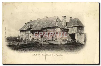 Bilhete postal antigo Livarot Velho Manoir de la Pipardiere