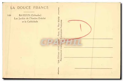 Bayeux — Ogród Starego Biskupstwa i Katedra — Wydawnictwo d'Art VON, Paryż — Rewers