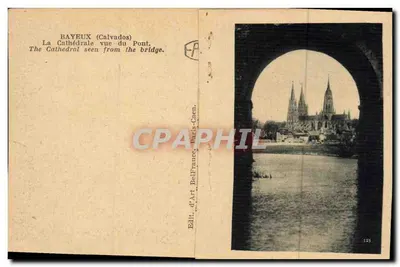 Bayeux (Calvados) — De Kathedraal gezien vanaf de Brug — Edit. d'Art Belfrance, Parijs-Caen, n°529 — Achterkant