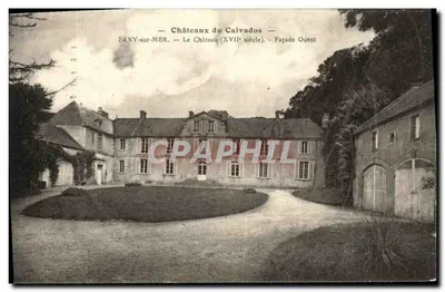 Bény-sur-Mer — Zamek (XVII wiek) — Façada Zachodnia — Zamki w Calvadosie