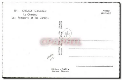 Creully (Calvados) — O Castelo, Os Muros e os Jardins — Edições Gaby — Verso