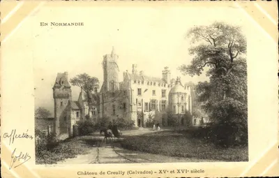 Castelo de Creully (Calvados) — XVᵉ e XVIᵉ século — Édition Affection